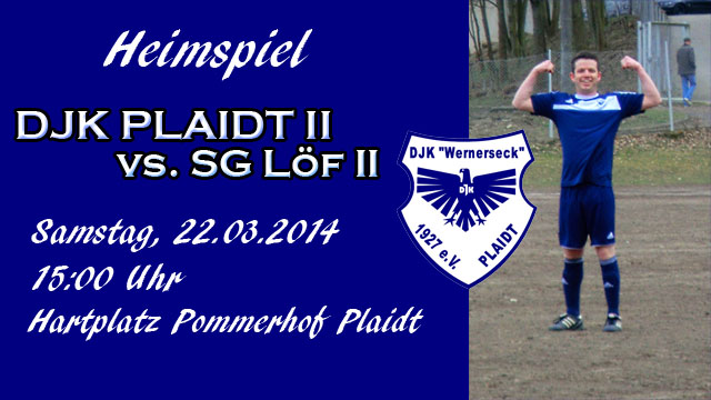 DJK Plaidt II: Aggressiv-Leader fühlt sich immer besser