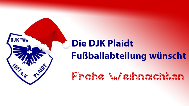 Liebe Freunde der DJK PLAIDT…