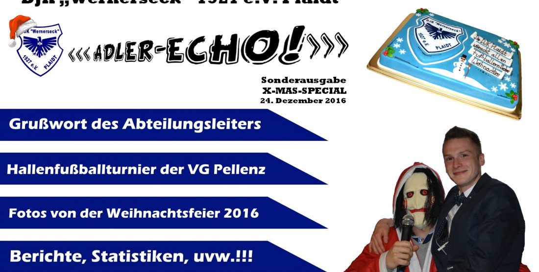 „Adler-Echo!“ X-Mas Special Sonderausgabe 24.12.2016